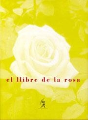 LLIBRE DE LA ROSA, EL | 9788493225414 | AAVV