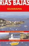 RIAS BAJAS GUIARAMA | 9788481659788 | FREIXANES, VÍCTOR F./PÉREZ ALBERTI, AUGUSTO