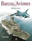BARCOS Y AVIONES MODERNOS | 9788466206266 | CRAWFORD, STEVE