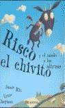 RISCO , EL CHIVITO Y EL MIEDO A LAS ALTURAS | 9788448814731 | RIX, JAMIE