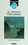 VECINO PROHIBIDO, EL | 9788423633944 | BERTRAN I ALCALDE, XAVIER