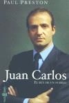 JUAN CARLOS - EL REY DE UN PUEBLO | 9788401378249 | PRESTON, PAUL
