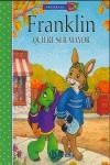 FRANKLIN QUIERE SER MAYOR | 9788421691755 | BOURGEOIS, PAULETTE / CLARK, BRENDA
