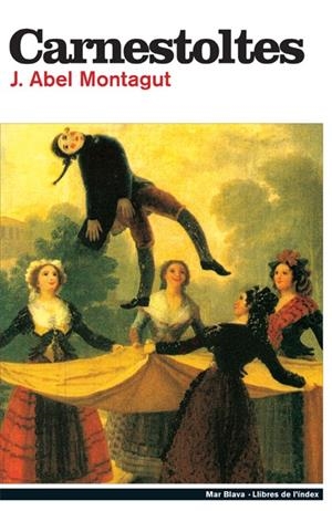 CARNESTOLTES | 9788495317490 | MONTAGUT, ABEL J