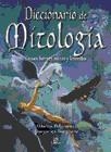 DICCIONARIO DE MITOLOGIA | 9788466205894 | BELMONTE, MARISA / BURGUEÑO, MARGARITA