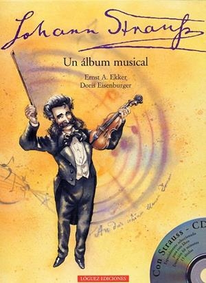 JOHANN STRAUSS + CD | 9788489804616 | EKKER, ERNST A.
