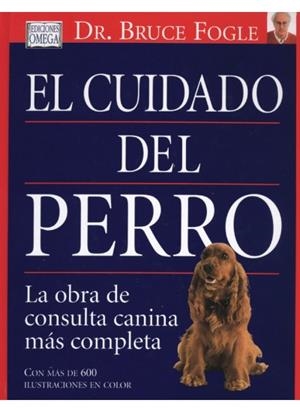 CUIDADO DEL PERRO, EL | 9788428213523 | FOGLE, BRUCE DR.