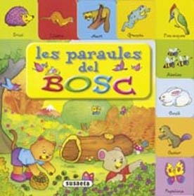 PARAULES DEL BOSC, LES | 9788430536702 | BUSQUETS, CARMEN (IL.LUST.)