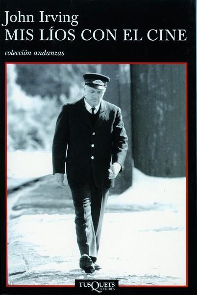 MIS LIOS CON EL CINE | 9788483101292 | IRVING, JOHN