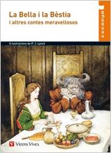BELLA I LA BESTIA I ALTRES CONTES MERAVELLOSOS, LA | 9788431661281 | LYNCH, P.J. (IL.LUST.)