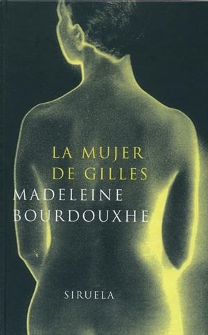 MUJER DE GILLES, LA | 9788478446605 | BOURDOUXHE, MADELEINE