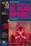 TRAS LAS HUELLAS DEL PASADO IMPOSIBLE | 9788497630177 | MARTINEZ, TOME