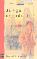 JUEGO DE ADULTOS | 9788434864344 | ALONSO, MANUEL L.
