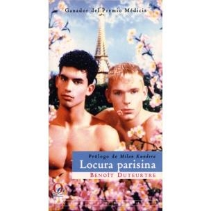 LOCURA PARISINA | 9788495470263 | DUTEURTRE, BENOIT