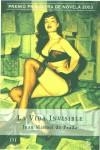 VIDA INVISIBLE, LA | 9788467004779 | PRADA, JUAN MANUEL DE