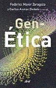 GEN-ETICA | 9788434412415 | MAYOR ZARAGOZA, FEDERICO (COOR)