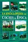 ENCICLOPEDIA DE LOS COCHES DE EPOCA, LA | 9788466201407 | RIVE, ROB DE LA