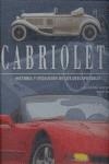 CABRIOLETS, HISTORIA Y EVOLUCION DE LOS DESCAPOTABLES | 9788489978607 | GUZZARDI, GIUSEPPE / RIZZO, ENZO