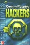 SUPERUTILIDADES HACKERS | 9788448137762 | JONES, KEITH J