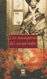 AMAPOLAS DEL EMPERADOR,LAS | 9788495354990 | ALAI