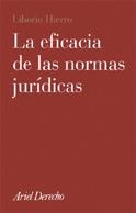 EFICACIA DE LAS NORMAS JURIDICAS, LA | 9788434432338 | HIERRO, LIBORIO