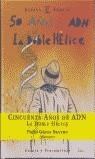 CINCUENTA AÑOS DE ADN LA DOBLE HELICE | 9788467004809 | GARCIA BARRENO, PEDRO ED.