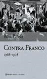 CONTRA FRANCO 1968-1978 | 9788408048015 | PEREDA, ROSA