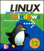 LINUX PARA USUARIOS DE WINDOWS | 9789701034385 | MILLER, MICHAEL JOSEPH