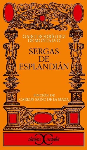 SERGAS DE ESPLANDIAN | 9788497400473 | RODRIGUEZ DE MONTALVO, GARCI