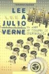 LEE A JULIO VERNE EL AMOR EN TIEMPOS DE CRIPTOGRAFIA | 9788449700156 | MATAIX, SUSANA