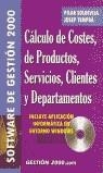 CALCULO DE COSTES, DE PRODUCTOS, SERVICIOS, CLIENTES Y DEPAR | 9788480889117 | SOLDEVILA, PILAR / TEMPRA, JOSEP