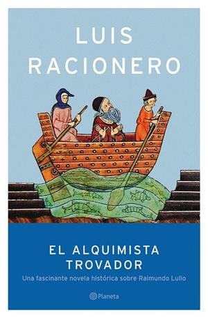 ALQUIMISTA TROVADOR, AL | 9788408047742 | RACIONERO, LUIS