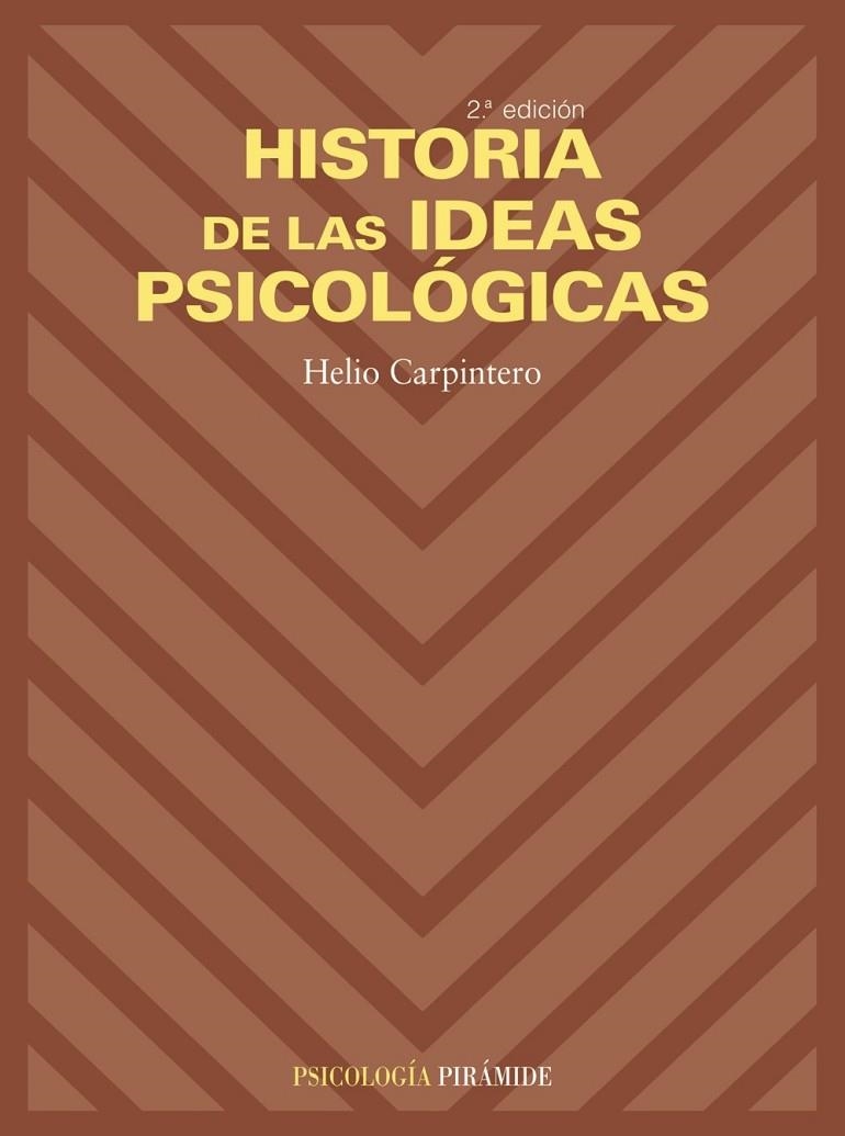 HISTORIA DE LAS IDEAS PSICOLOGICAS | 9788436817768 | CARPINTERO, HELIO