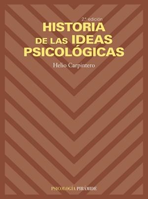 HISTORIA DE LAS IDEAS PSICOLOGICAS | 9788436817768 | CARPINTERO, HELIO