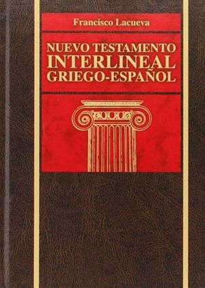 NUEVO TESTAMENTO INTERNACIONAL GRIEGO-ESPAÑOL | 9788472288775 | LACUEVA, FRANCISCO