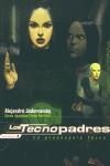 TECNOPADRES 1 LA PREESCUELA TECNO | 9788484317296 | JODOROWSKY, ALEJANDRO