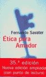 ETICA PARA AMADOR | 9788434411982 | SAVATER, FERNANDO