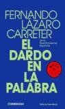 DARDO EN LA PALABRA, EL | 9788497592802 | LAZARO, FERNANDO