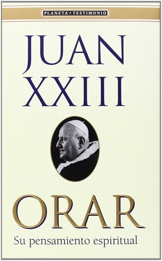 ORAR | 9788408034735 | JUAN XXIII