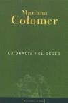 GRACIA Y EL DESEO, LA | 9788495608185 | COLOMER, MARIANA