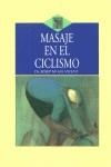 MASAJE EN EL CICLISMO | 9788496106055 | GIL VICENT, JOSEP Mª