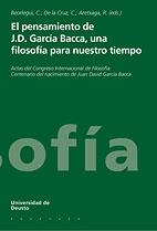 PENSAMIENTO DE J D BACCA, UNA FILOSOFIA PARA NUESTRO TIEMPO | 9788474858587 | BEORLEGUI (ED)