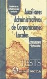 AUXILIARES ADMINISTRATIVOS CORPORACIONES LOCALES TESTS | 9788482191768 | ROMERO ALCANTARA, FRANCISCO