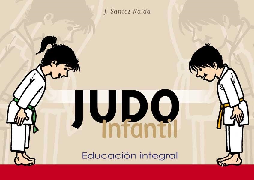 JUDO INFANTIL | 9788420304236 | SANTOS NALDA, J