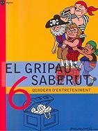 GRIPAU SABERUT 6, EL | 9788424640804 | PICANYOL