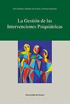 GESTION DE LAS INTERVENCIONES PSIQUIATRICAS, LA | 9788474858631 | GUIMON, JOSE  ETC..............
