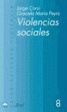 VIOLENCIAS SOCIALES | 9788434474741 | CORSI, JORGE - PEYRU, GRACIELA MARIA