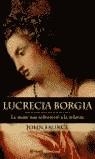LUCRECIA BORGIA | 9788408046844 | FAUNCE, JOHN