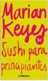 SUSHI PARA PRINCIPIANTES | 9788497597104 | KEYES, MARIAN