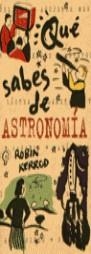 QUE SABES DE ASTRONOMIA | 9788440693488 | KERROD, ROBIN